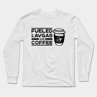 Fueled By Caffeine and Avgas Long Sleeve T-Shirt